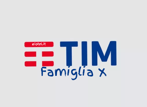 Tim Famiglia X