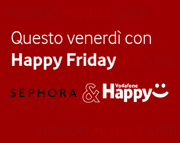 https://www.mondomobileweb.it/wp-content/uploads/2020/05/Vodafone-Happy-Friday-Sephora.png